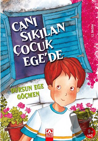 Canı Sıkılan Çocuk Ege’de - D. Ege Göçmen - Altın Kitaplar - Fiyatı - 