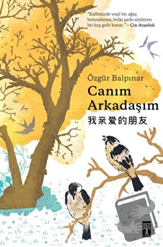 Canım Arkadaşım (Şömizli) (Ciltli) - Özgür Balpınar - Genç Timaş - Fiy