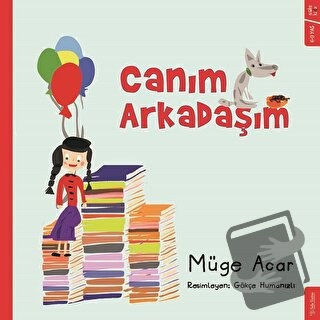 Canım Arkadaşım - Müge Acar - Sola Kidz - Fiyatı - Yorumları - Satın A