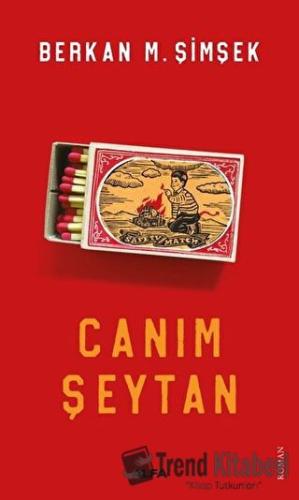 Canım Şeytan - Berkan M. Şimşek - Alfa Yayınları - Fiyatı - Yorumları 