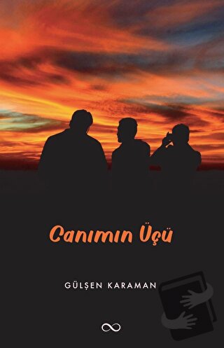 Canımın Üçü - Gülşen Karaman - Bengisu Yayınları - Fiyatı - Yorumları 