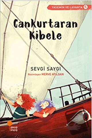 Cankurtaran Kibele - Sevgi Saygı - Günışığı Kitaplığı - Fiyatı - Yorum