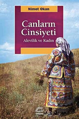 Canların Cinsiyeti - Nimet Okan - İletişim Yayınevi - Fiyatı - Yorumla