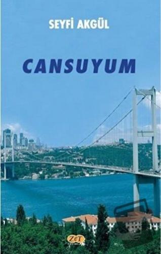 Cansuyum - Seyfi Akgül - Zet Yayınları - Fiyatı - Yorumları - Satın Al