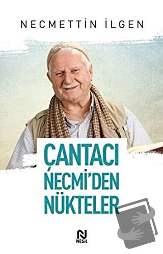 Çantacı Necmi'den Nükteler - Necmettin İlgen - Nesil Yayınları - Fiyat