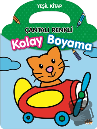 Çantalı Renkli Kolay Boyama- Yeşil Kitap - Kolektif - 0-6 Yaş Yayınlar