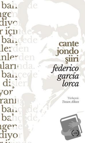 Cante Jondo Şiiri - Federico Garcia Lorca - Islık Yayınları - Fiyatı -