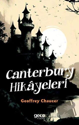 Canterbury Hikayeleri - Geoffrey Chaucer - Gece Kitaplığı - Fiyatı - Y