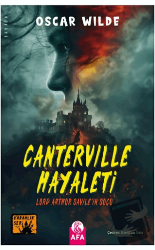 Canterville Hayaleti - Oscar Wilde - Afa Yayınları - Fiyatı - Yorumlar