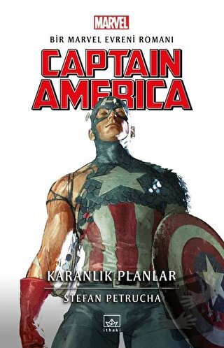 Captain America: Karanlık Planlar - Stefan Petrucha - İthaki Yayınları