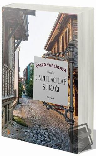 Çapulacılar Sokağı - Ömer Yerlikaya - Cinius Yayınları - Fiyatı - Yoru