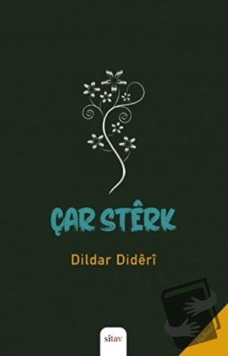 Çar Sterk - Dildar Dideri - Sitav Yayınevi - Fiyatı - Yorumları - Satı