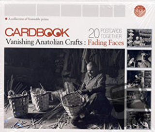 Cardbook Vanishing Anatolian Crafts: Fading Faces - Erdal Yazıcı - Ura