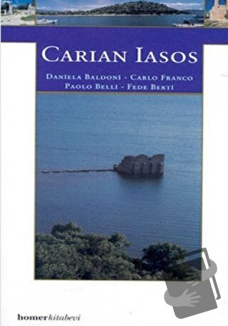 Carian Iasos - Carlo Franco - Homer Kitabevi - Fiyatı - Yorumları - Sa