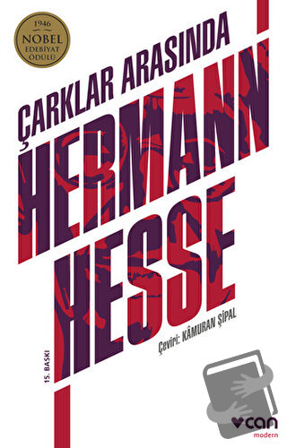 Çarklar Arasında - Hermann Hesse - Can Yayınları - Fiyatı - Yorumları 