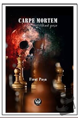 Carpe Mortem - Fırat Paşa - Myrina Yayınları - Fiyatı - Yorumları - Sa