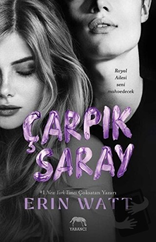 Çarpık Saray - Erin Watt - Yabancı Yayınları - Fiyatı - Yorumları - Sa