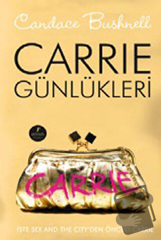 Carrie Günlükleri (Ciltli) - Candace Bushnell - Artemis Yayınları - Fi