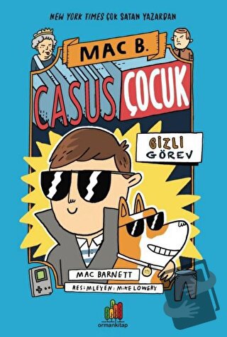 Casus Çocuk - Gizli Görev - Mac Barnett - Orman Kitap - Fiyatı - Yorum