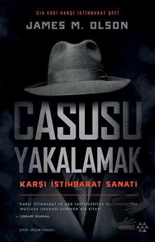 Casusu Yakalamak - James M. Olson - Yeditepe Yayınevi - Fiyatı - Yorum