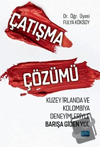 Çatışma Çözümü - Fulya Köksoy - Nobel Akademik Yayıncılık - Fiyatı - Y