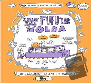 Çatlak Aile Fufu'lar Yolda - Françoize Boucher - Tekir Kitap - Fiyatı 