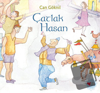 Çatlak Hasan - Can Göknil - Can Çocuk Yayınları - Fiyatı - Yorumları -