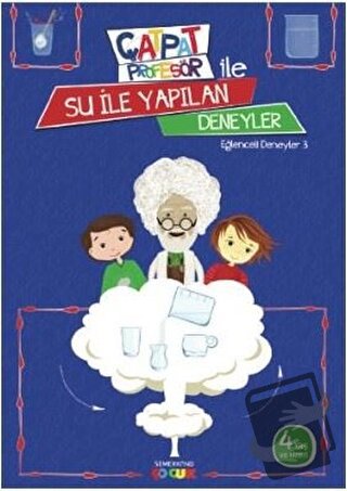 Çatpat Profesör ile Su İle Yapılan Deneyler - Eser Oral - Semerkand Ço