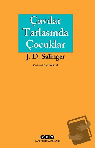 Çavdar Tarlasında Çocuklar - Jerome David Salinger - Yapı Kredi Yayınl