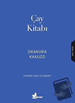 Çay Kitabı - Okakura Kakuzo - Çınar Yayınları - Fiyatı - Yorumları - S