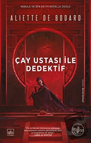 Çay Ustası ile Dedektif - Aliette de Bodard - İthaki Yayınları - Fiyat