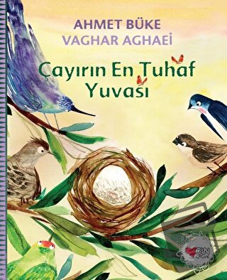 Çayırın En Tuhaf Yuvası - Ahmet Büke - Can Çocuk Yayınları - Fiyatı - 