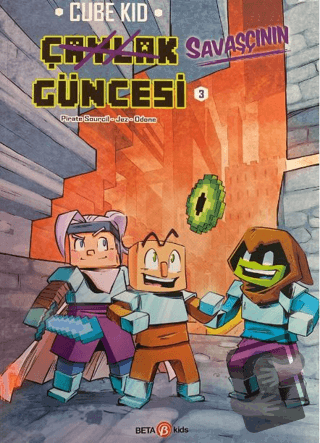 Çaylak Savaşçının Güncesi - 3 Çöl Macerası - Pirate Sourcil - Beta Kid