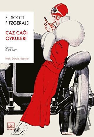 Caz Çağı Öyküleri - F. Scott Fitzgerald - İthaki Yayınları - Fiyatı - 