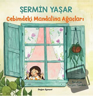 Cebimdeki Mandalina Ağaçları - Şermin Yaşar - Doğan Egmont Yayıncılık 