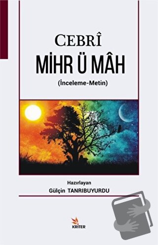 Cebri Mihr ü Mah - Gülçin Tanrıbuyurdu - Kriter Yayınları - Fiyatı - Y