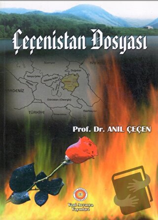 Çeçenistan Dosyası - Anıl Çeçen - Yeni Avrasya Yayınları - Fiyatı - Yo