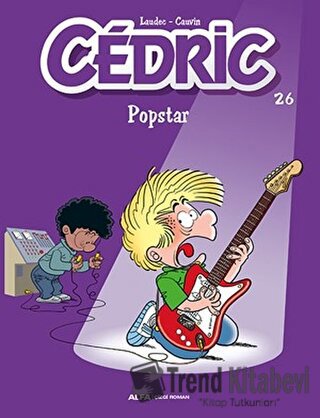 Cedric 26 - Popstar - Cauvin - Alfa Yayınları - Fiyatı - Yorumları - S