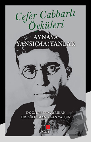 Cefer Cabbarlı Öyküleri - Seda Arıkan - Kesit Yayınları - Fiyatı - Yor