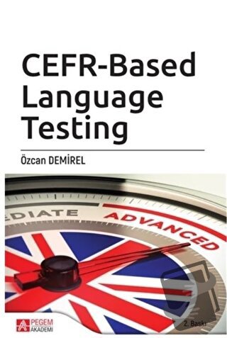 CEFR-Based Language Testing - Özcan Demirel - Pegem Akademi Yayıncılık