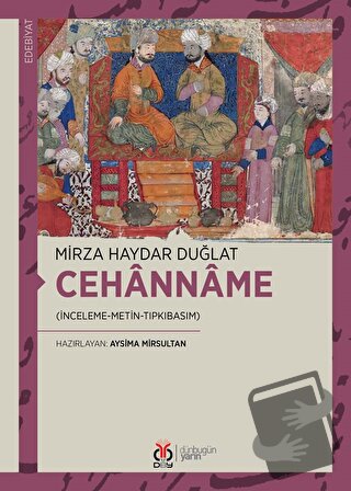 Cehanname - Mirza Haydar Duğlat - DBY Yayınları - Fiyatı - Yorumları -