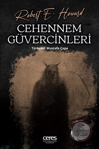 Cehennem Güvercinleri - Robert E. Howard - Ceres Yayınları - Fiyatı - 