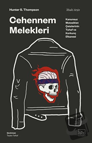 Cehennem Melekleri - Hunter S. Thompson - İthaki Yayınları - Fiyatı - 