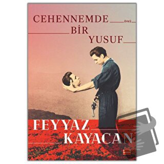 Cehennemde Bir Yusuf - Feyyaz Kayacan - Kırmızı Kedi Yayınevi - Fiyatı