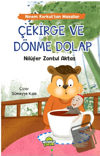 Çekirge ve Dönme Dolap - Nilüfer Zontul Aktaş - Mevsimler Kitap - Fiya