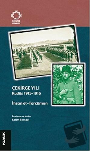 Çekirge Yılı - İhsan et-Tercüman - Klasik Yayınları - Fiyatı - Yorumla