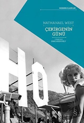 Çekirgenin Günü - Nathanael West - Everest Yayınları - Fiyatı - Yoruml