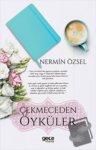 Çekmeceden Öyküler - Nermin Özsel - Gece Kitaplığı - Fiyatı - Yorumlar