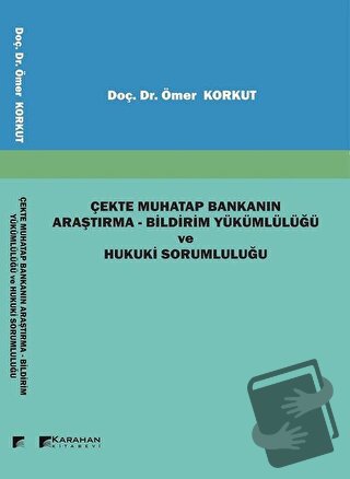 Çekte Muhatap Bankanın Araştırma - Bildirim Yükümlülüğü ve Hukuki Soru