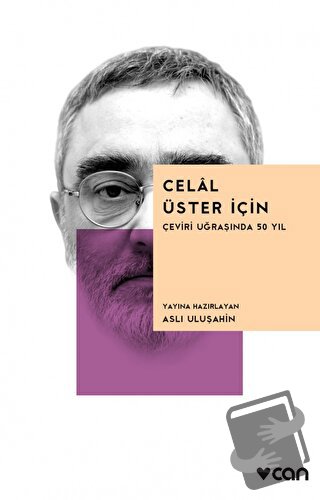 Celal Üster İçin - Aslı Uluşahin - Can Yayınları - Fiyatı - Yorumları 